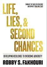 Life, Lies, & Second Chances