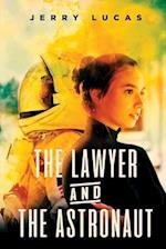 The Lawyer and the  Astronaut