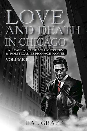 Love and Death in Chicago