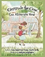 Gertrude the Cow Can Alliterate Now