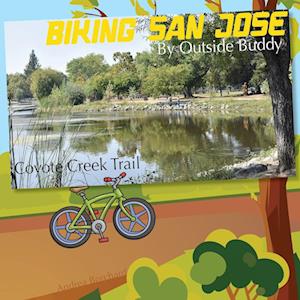 Biking San Jose by Outside Buddy