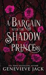 A Bargain With The Shadow Prince