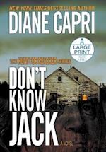 Don't Know Jack Large Print Hardcover Edition: The Hunt for Jack Reacher Series 