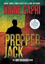 Prepper Jack Large Print Hardcover Edition: The Hunt for Jack Reacher Series 