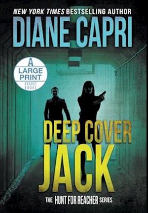 Deep Cover Jack Large Print Hardcover Edition: The Hunt for Jack Reacher Series