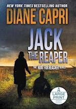 Jack the Reaper Large Print Hardcover Edition: The Hunt for Jack Reacher Series 