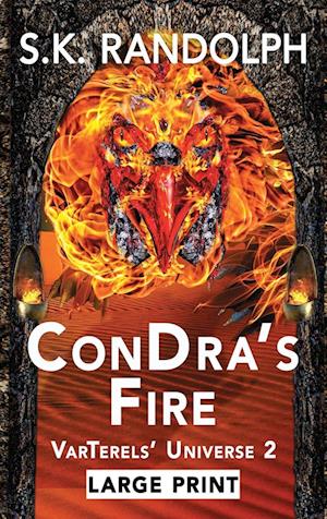 ConDra's Fire