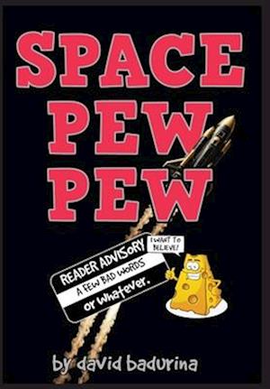 SPACE PEW PEW