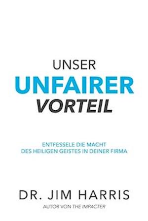 Unser unfairer Vorteil