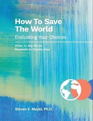 How To Save The World