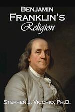 Benjamin Franklin's Religion 