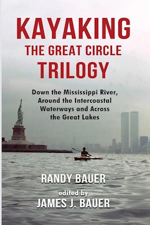 Kayaking the Great Circle Trilogy