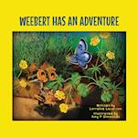 Weebert Has An Adventure 