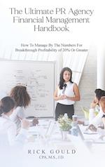 The Ultimate PR Agency Financial Management Handbook