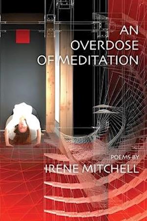 An Overdose of Meditation