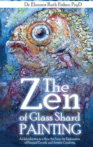 The Zen of Glass Shard Painting