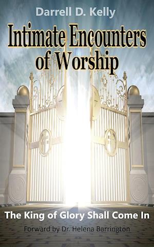 Intimate Encounters of Worship