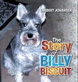 The Story of Billy Biscuit