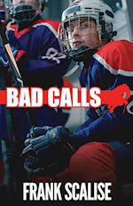 Bad Calls