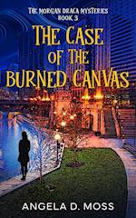 The Case of the Burned Canvas