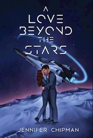 A Love Beyond the Stars