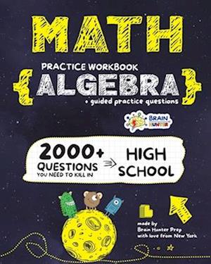 ALGEBRA Math Practice Workbook