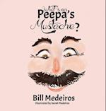 What's on Peepa's Mustache?