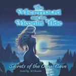 The Mermaid and the Moonlit Tide: Secrets of Coral Cave 