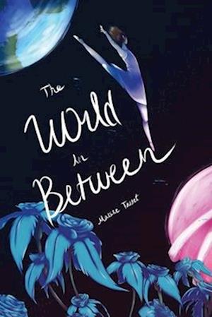 The World In Between