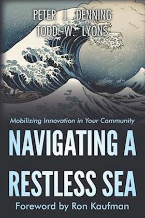 Navigating a Restless Sea