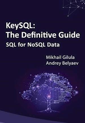 KeySQL The Definitive Guide