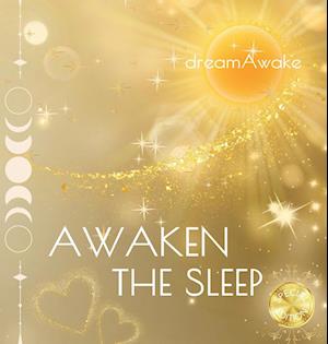 Awaken the Sleep *Special Edition*