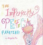 The Imperfectly Perfect Painting