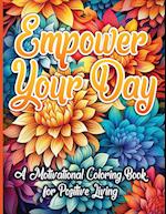 Empower Your Day