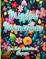 Mindful Momentum