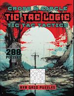 Cross & Circle Tic Tac logic Tic Tac Tactics