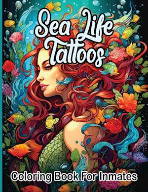 Sea Life Tattoos coloring book for inmates