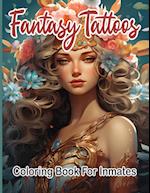 Fantasy Tattoos Coloring Book for Inmates