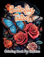 Butterflies Tattoos Coloring Book for Inmates