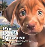 Poi Dog's Purpose