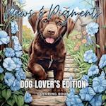 Paws & Pigments Dog Lover's Edition