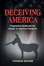 Deceiving America