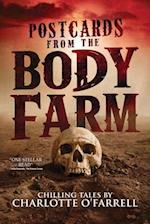 Postcards from the Body Farm