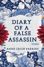 Diary of a False Assassin