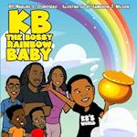 Kb the Bossy Rainbow Baby