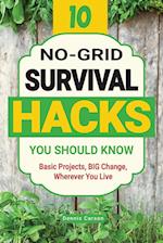 10 No-Grid Survival Hacks You Should Know