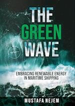 THE GREEN WAVE