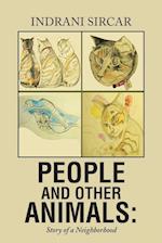 PEOPLE AND OTHER ANIMALS