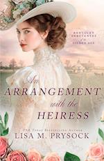 An Arrangement with the Heiress