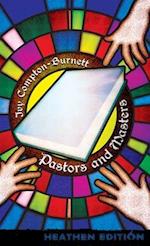 Pastors and Masters (Heathen Edition)